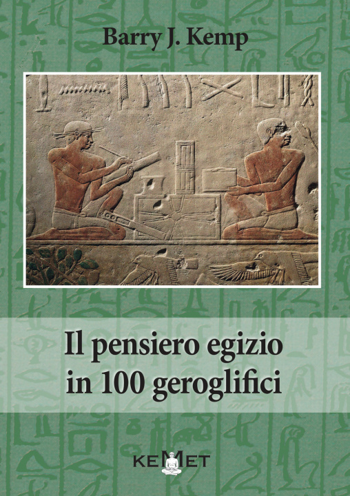 Könyv pensiero egizio in 100 geroglifici Barry J. Kemp
