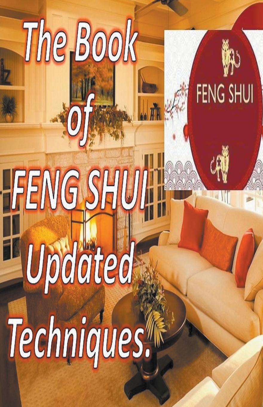 Kniha The Book of Feng Shui Updated Techniques. 