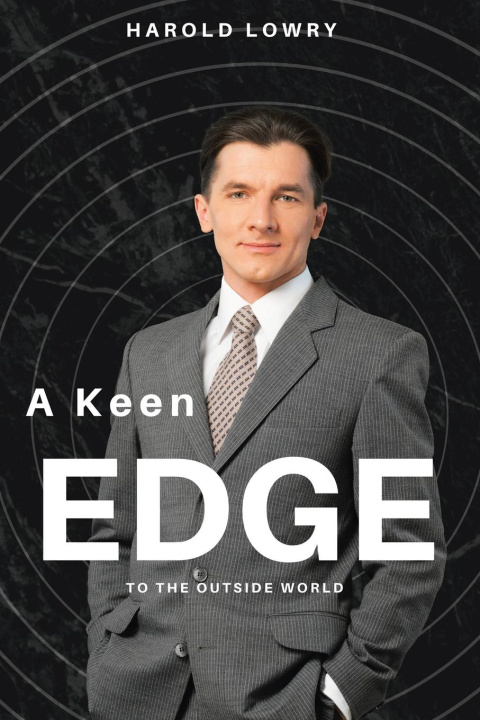 Knjiga A Keen Edge Harold Lowry