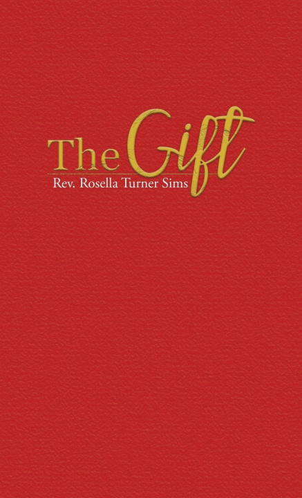 Knjiga The Gift Rosella Sims