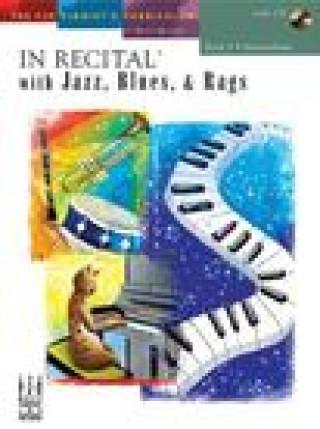 Livre In Recital(r) with Jazz, Blues & Rags, Book 5 