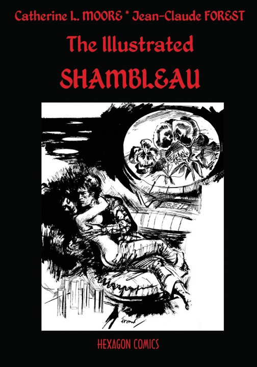 Libro The Illustrated Shambleau Jean-Claude Forest