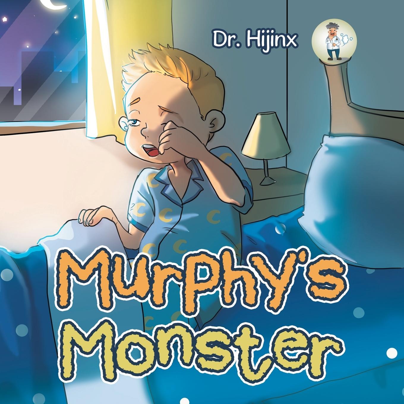 Knjiga Murphy's Monster Dr. Hijinx
