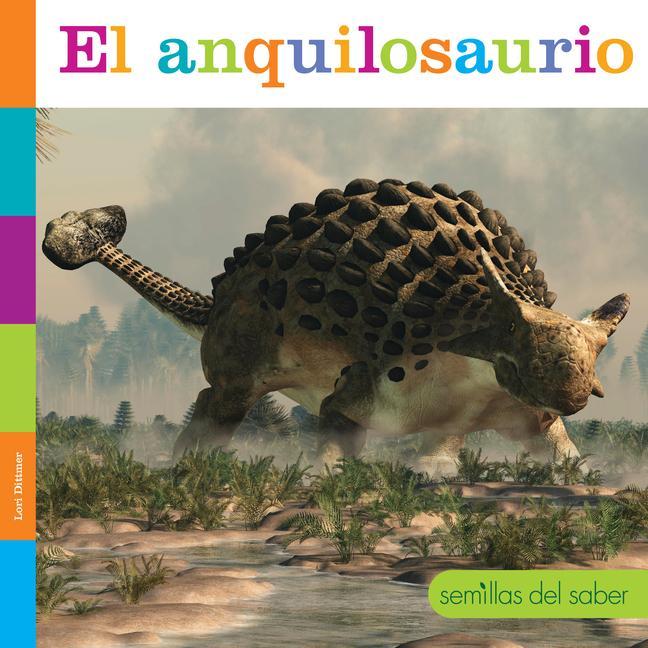 Buch El Anquilosaurio Dittmer