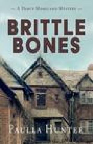 Book Brittle Bones Paulla Hunter