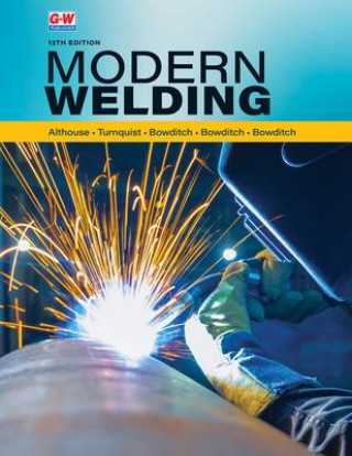 Книга Modern Welding Kevin E. Bowditch
