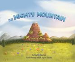 Kniha The Mighty Mountain Becky Ross Michael