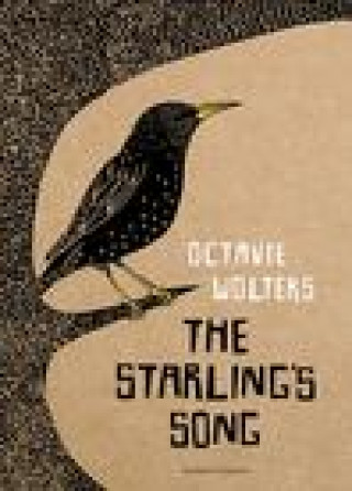 Kniha The Starling's Song Octavie Wolters