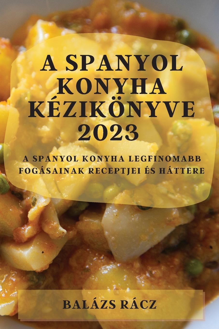 Kniha A spanyol konyha kézikönyve 2023 