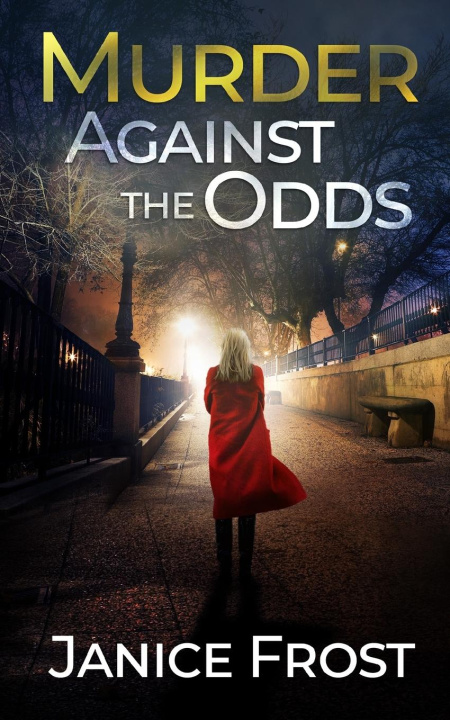 Carte MURDER AGAINST THE ODDS a totally gripping crime thriller full of twists 