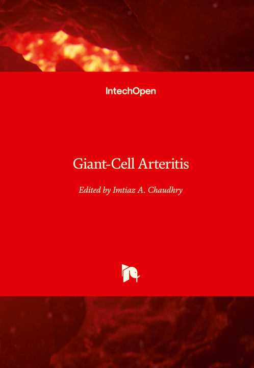 Knjiga Giant-Cell Arteritis Imtiaz A. Chaudhry