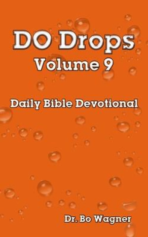 Book DO Drops: Volume 9 Bo Wagner