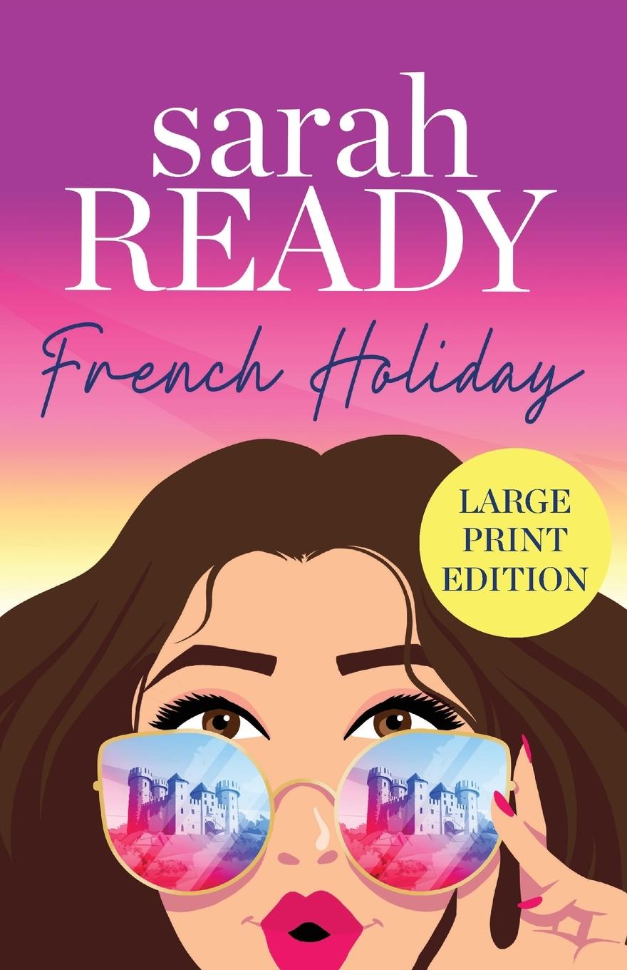 Knjiga French Holiday Sarah Ready
