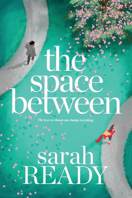 Book The Space Between Sarah Ready