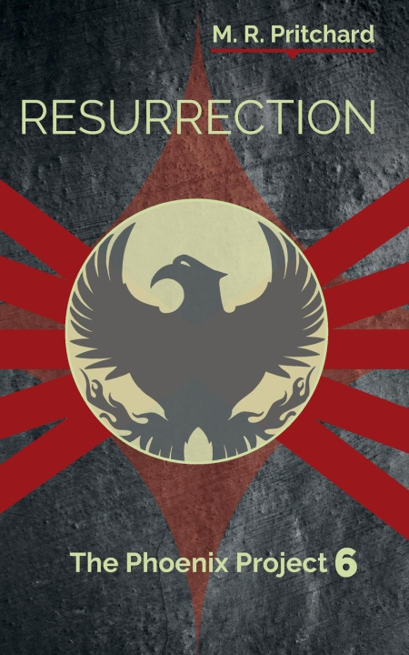 Carte Resurrection (The Phoenix Project Book Six) 