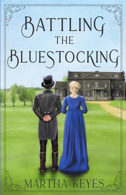 Buch Battling the Bluestocking Martha Keyes