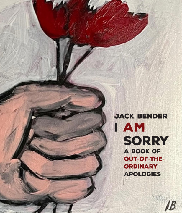 Kniha I Am Sorry Jack Bender