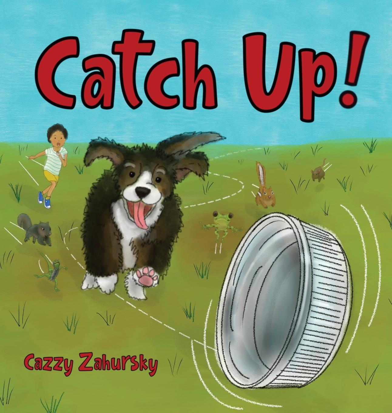Knjiga Catch Up! Cazzy Zahursky