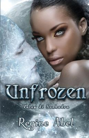 Kniha Unfrozen 