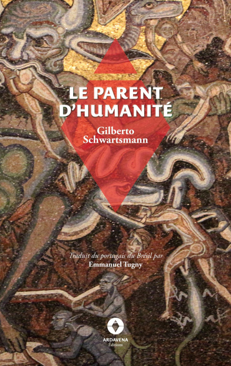 Knjiga Le Parent d'Humanité Emmanuel Tugny
