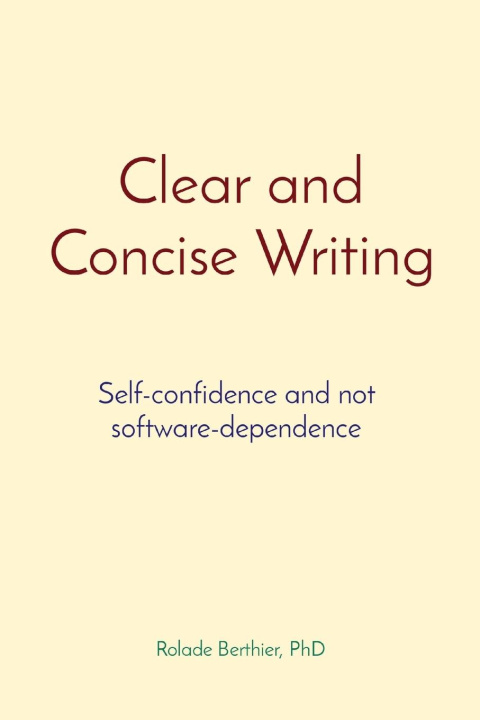 Knjiga Clear and Concise Writing Rolade Berthier