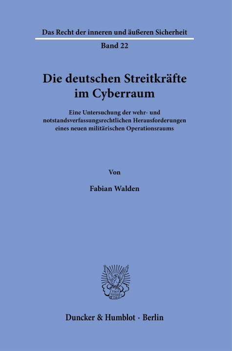 Kniha Die deutschen Streitkräfte im Cyberraum. 