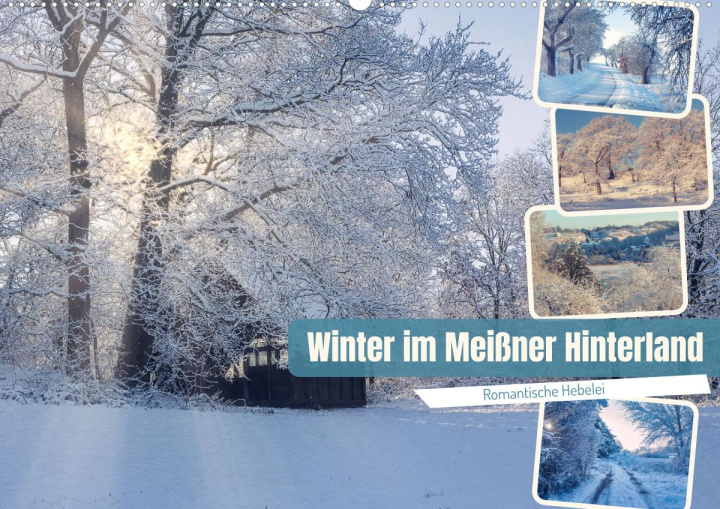 Naptár/Határidőnapló Winter im Meißner Hinterland (Wandkalender 2024 DIN A2 quer) 