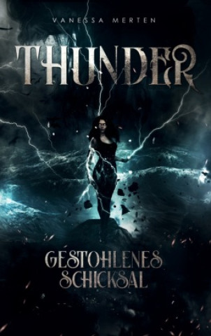 Knjiga Thunder Vanessa Merten