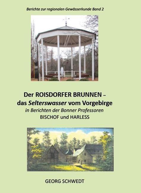 Книга Der ROISDORFER BRUNNNEN - das Selterswassers vom Vorgebirge 