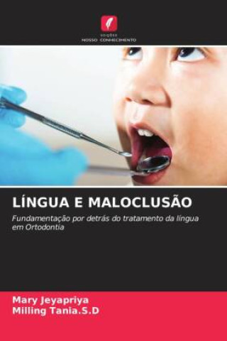 Knjiga LÍNGUA E MALOCLUS?O Milling Tania. S. D