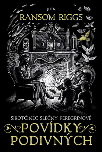 Kniha Sirotčinec slečny Peregrinové: Povídky podivných Ransom Riggs