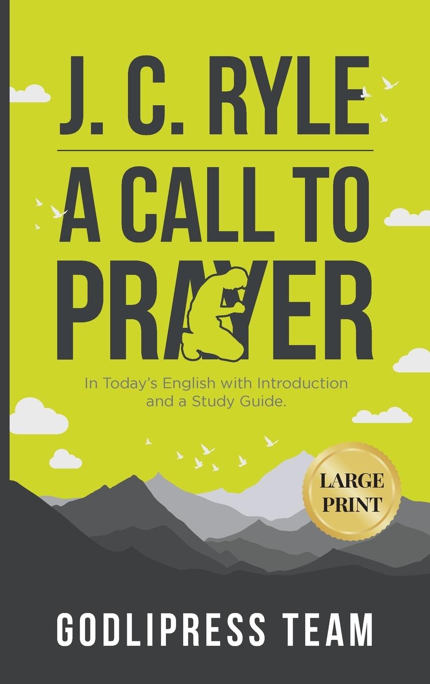 Carte J. C. Ryle A Call to Prayer 