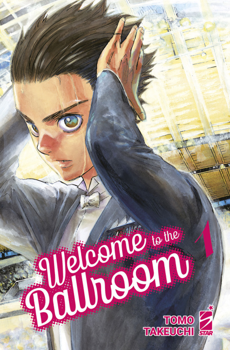 Kniha Welcome to the ballroom Tomo Takeuchi