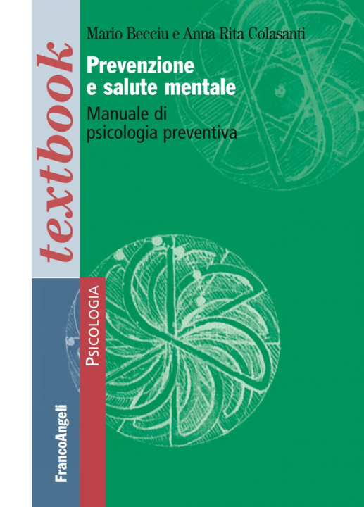 Książka Prevenzione e salute mentale. Manuale di psicologia preventiva Mario Becciu