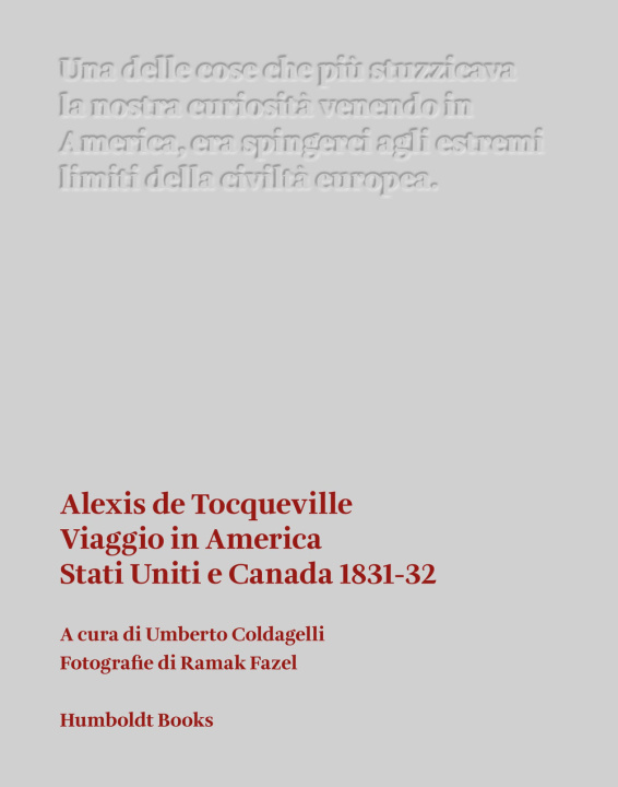 Книга Viaggio in America. Stati Uniti e Canada (1831-32) Alexis de Tocqueville