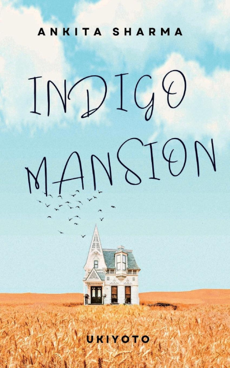 Kniha Indigo Mansion 