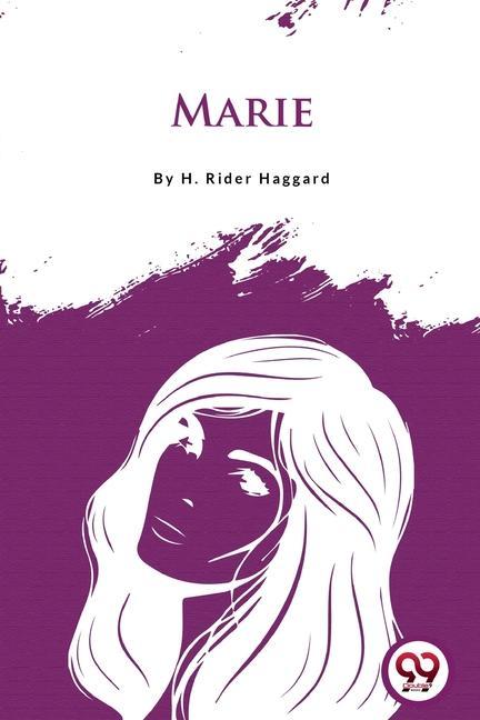 Knjiga Marie H. Rider Haggard
