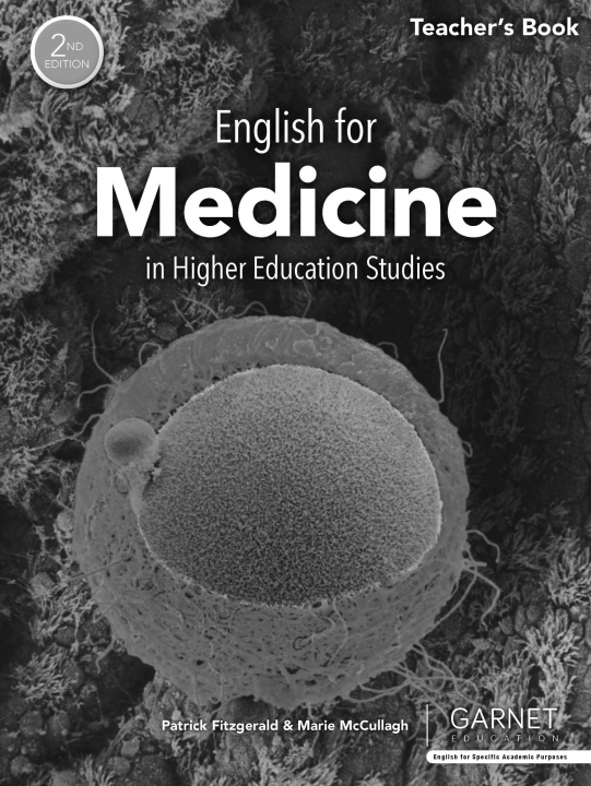 Kniha English for Medicine in Higher Education Studies – 2nd Edition Teacher’s Book Patrick Fitzgerald