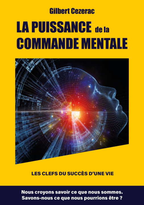 Boek LA PUISSANCE  de la COMMANDE MENTALE Cezerac