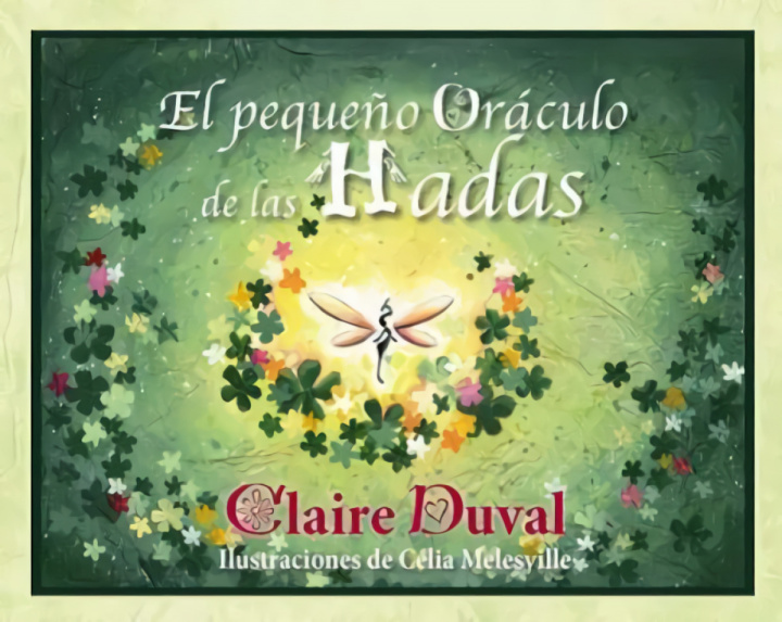 Kniha PEQUEÑO ORACULO DE LAS HADAS CLAIRE DUVAL