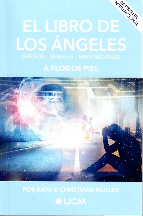 Kniha EL LIBRO DE LOS ANGELES SUEÑOS SEÑALES MEDITACIONES A FLOR MULLER