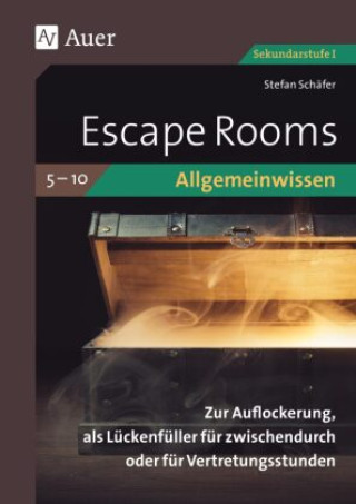Carte Escape Rooms Allgemeinwissen Klassen 5-10 Stefan Schäfer