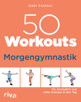 Kniha 50 Workouts - Morgengymnastik Gabi Fastner