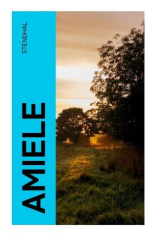 Knjiga Amiele Stendhal