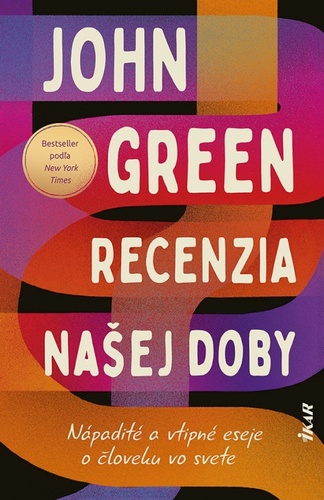 Kniha Recenzia našej doby John Green