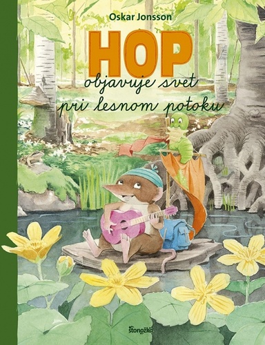 Kniha Hop objavuje svet pri lesnom potoku Oskar Jonsson