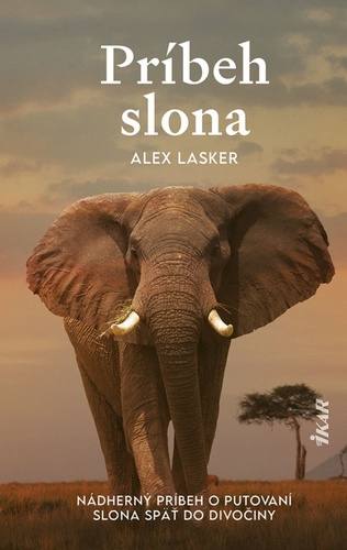 Könyv Príbeh slona Alex Lasker