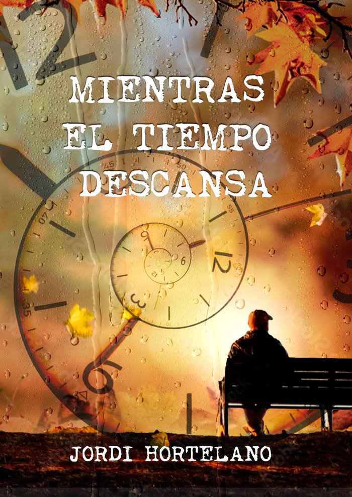 Kniha MIENTRAS EL TIEMPO DESCANSA HORTELANO