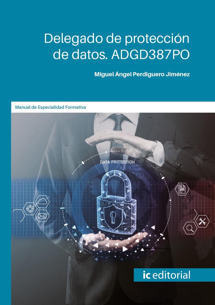 Книга DELEGADO DE PROTECCION DE DATOS ADGD387PO PERDIGUERO JIMENEZ