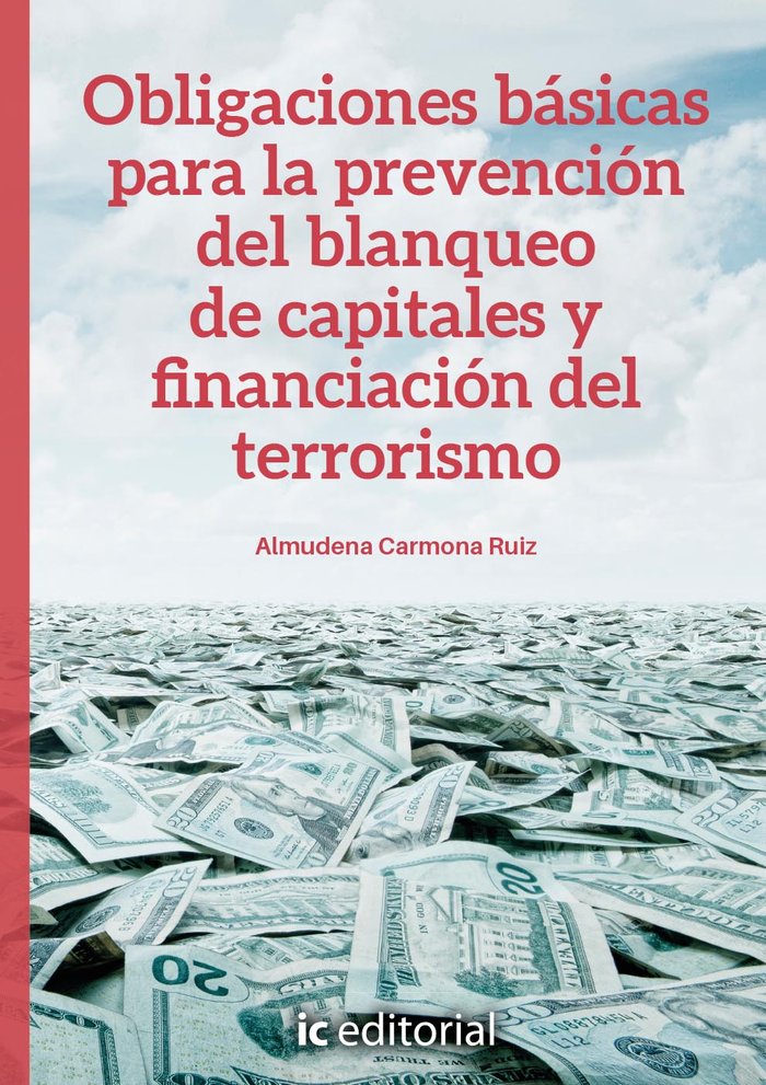 Kniha OBLIGACIONES BASICAS PARA LA PREVENCION DEL BLANQUEO DE CAPI CARMONA RUIZ